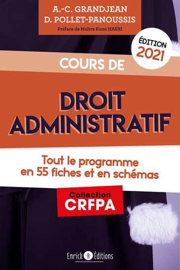 Cours de droit administratif - édition 2021 - Anne-Claire Grandjean - Delphine Pollet-Panoussis