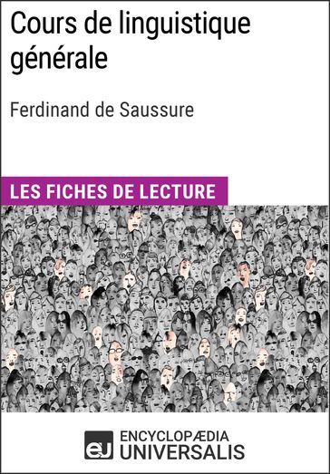Cours de linguistique générale de Ferdinand de Saussure - Encyclopaedia Universalis
