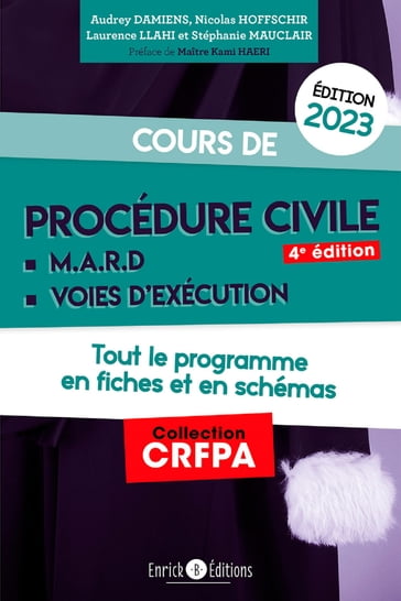 Cours de procédure civile 2023 - Audrey Damiens - Laurence Llahi - Stéphanie Mauclair - Nicolas Hoffshir