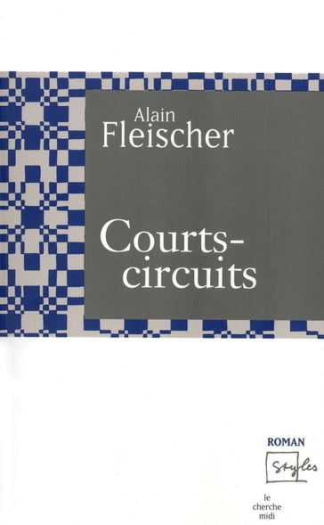 Court-circuits - Alain Fleischer