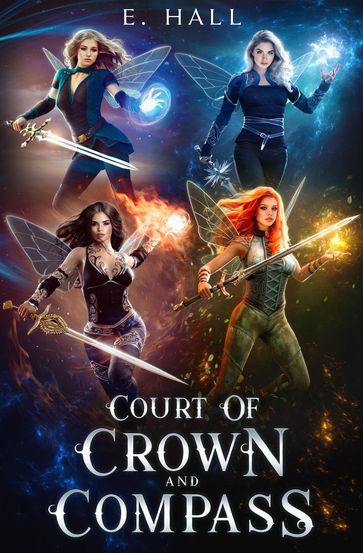 Court of Crown and Compass Complete Series Box Set - E. Hall