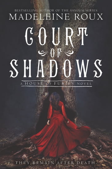 Court of Shadows - Madeleine Roux