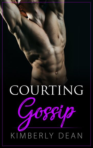 Courting Gossip - Kimberly Dean