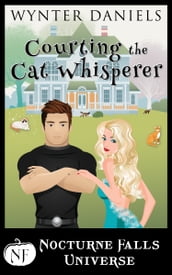 Courting The Cat Whisperer