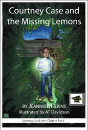 Courtney Case and the Missing Lemons: Educational Version