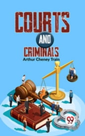 Courts And Criminals