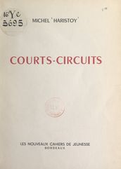 Courts-circuits