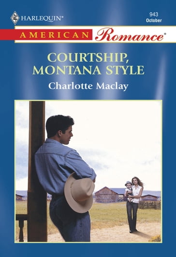 Courtship, Montana Style (Mills & Boon American Romance) - Charlotte Maclay