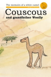 Couscous and Grandfather Woolly