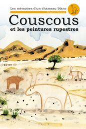 Couscous et les Peintures Rupestres