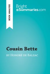 Cousin Bette by Honoré de Balzac (Book Analysis)