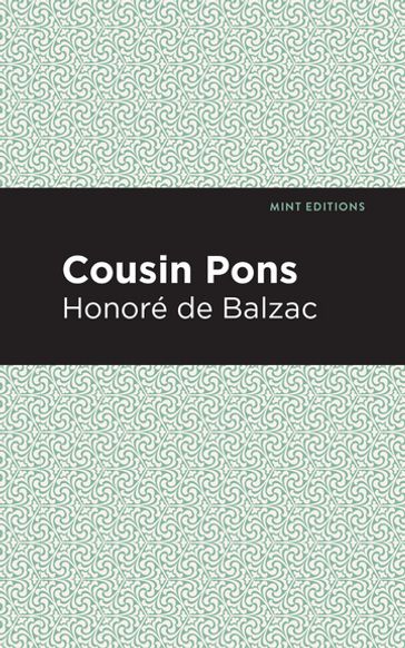 Cousin Pons - Honoré de Balzac - Mint Editions