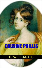 Cousine Phillis