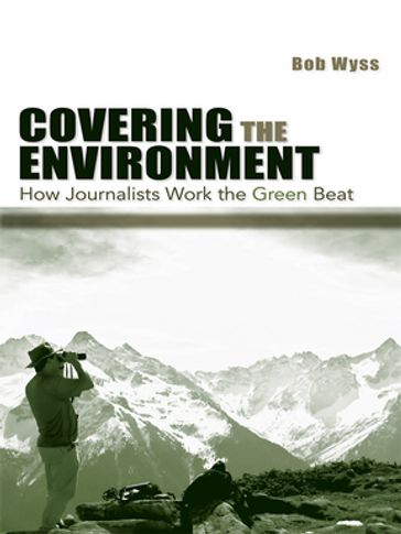 Covering the Environment - Bob Wyss