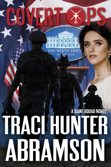 Covert Ops - Traci Hunter Abramson