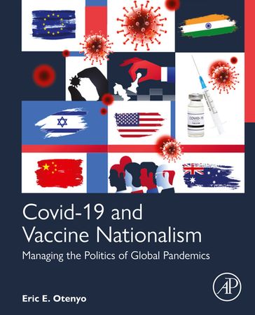 Covid-19 and Vaccine Nationalism - Eric E. Otenyo