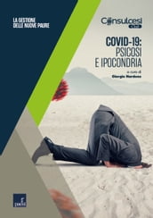 Covid-19: psicosi e ipocondria