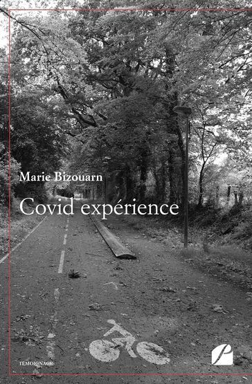 Covid expérience - Marie Bizouarn