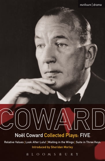 Coward Plays: 5 - Noel Coward