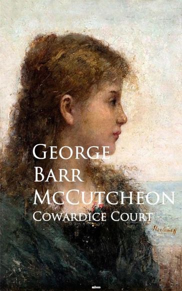 Cowardice Court - George Barr McCutcheon