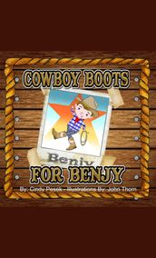 Cowboy Boots for Benjy