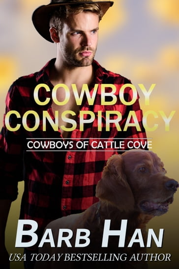 Cowboy Conspiracy - Barb Han