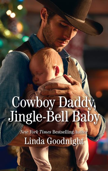 Cowboy Daddy, Jingle-Bell Baby - Linda Goodnight