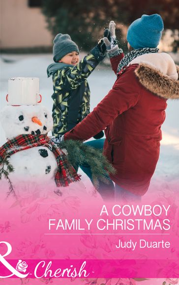 A Cowboy Family Christmas (Rocking Chair Rodeo, Book 3) (Mills & Boon Cherish) - Judy Duarte