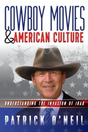 Cowboy Movies & American Culture