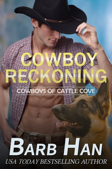 Cowboy Reckoning - Barb Han