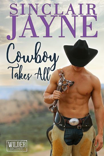 Cowboy Takes All - Sinclair Jayne