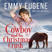 A Cowboy and his Christmas Crush