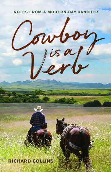 Cowboy is a Verb - Richard Collins