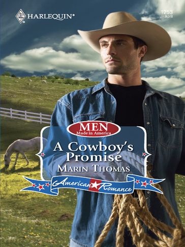 A Cowboy's Promise (Mills & Boon Love Inspired) (Men Made in America, Book 54) - Marin Thomas