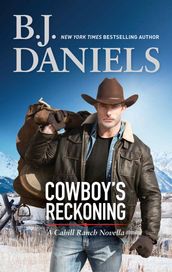 Cowboy s Reckoning (The Montana Cahills)
