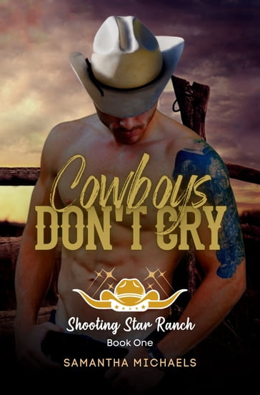 Cowboys Don't Cry - Samantha Michaels