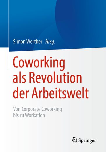 Coworking als Revolution der Arbeitswelt