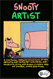 Cowtown: Snooty Artist