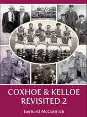 Coxhoe & Kelloe revisited vol2