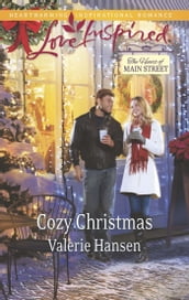Cozy Christmas (The Heart of Main Street, Book 6) (Mills & Boon Love Inspired)