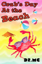Crab s Day at the Beach
