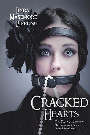 Cracked Hearts - Linda Masemore Pirrung