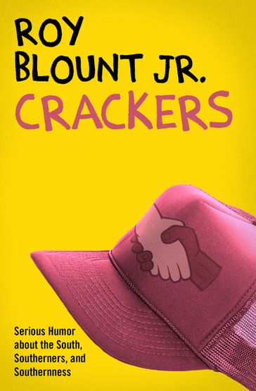 Crackers - Jr. Roy Blount