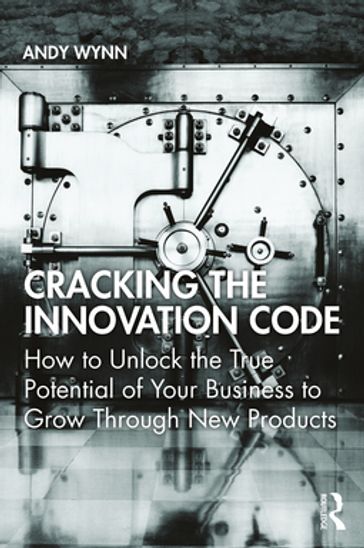 Cracking the Innovation Code - Andy Wynn