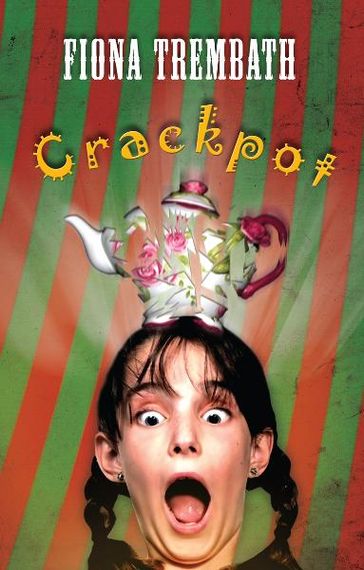 Crackpot - Fiona Trembath