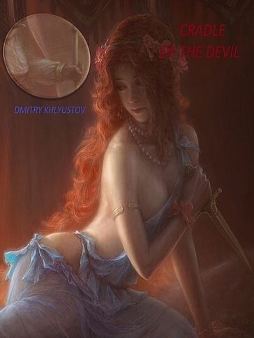 Cradle of the Devil - Dmitry Khlyustov