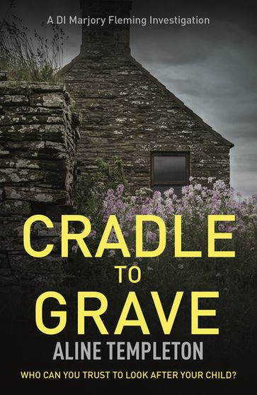 Cradle to Grave - Aline Templeton