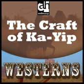 Craft of Ka-Yip, The