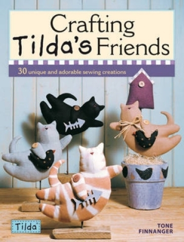 Crafting Tilda's Friends - Tone Finnanger