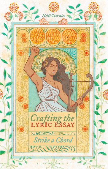 Crafting the Lyric Essay - Dr Heidi Czerwiec